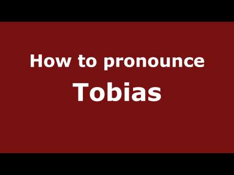 How to pronounce Tobias