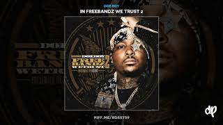 Doe Boy -  Don't You Lie feat. Lil Durk [In Freebandz We Trust 2]
