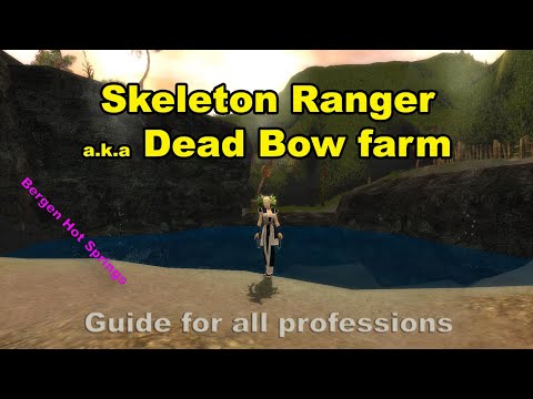Guild Wars Solo Farm Guide #11 - Skeleton Rangers/Dead Bow