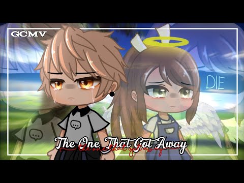 The One That Got Away | GCMV 「Gacha Club Music Video」