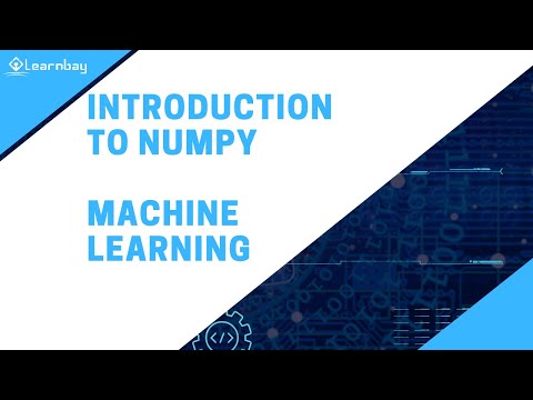 Introduction To Numpy Machine Learning Python Learnbay