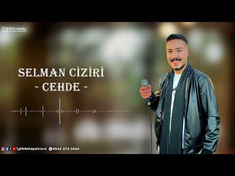 SELMAN CİZİRİ - CEHDE - CİDA RAKS YENİ