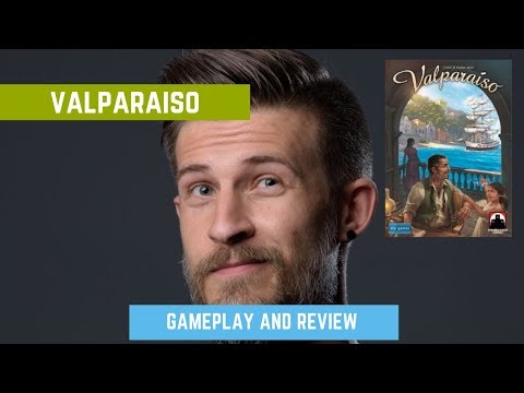 Valparaiso - Gameplay & Review