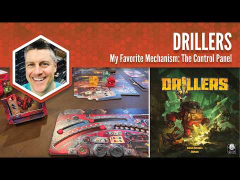 Drillers: My Favorite Mechanism