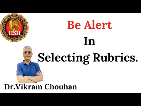 Improving Rubric Selection | Dr. Vikram Chouhan