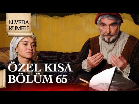 Elveda Rumeli | Özel Kısa Bölüm 65