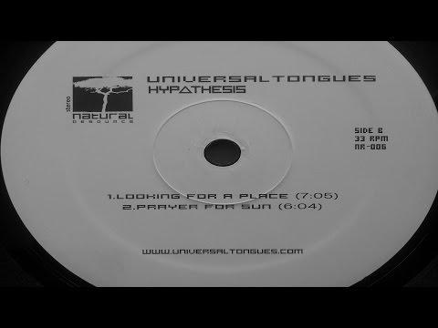 Universal Tongues - Looking For A Place (Natural Resource NR-006)