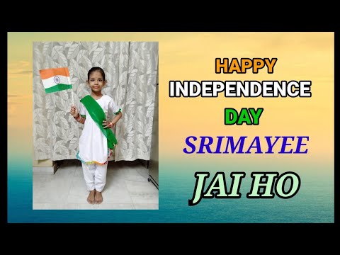 HAPPY INDEPENDENCE DAY 🇮🇳//DANCE PERFORMANCE (SRIMAYEE)//JAI HO
