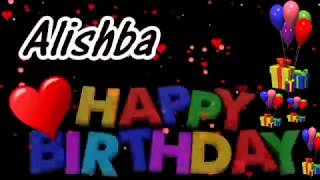 Alishba Happy Birthday Song With Name  Alishba Hap