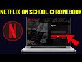 How To Watch Netflix On School Chromebook 2026 FULL GUIDE