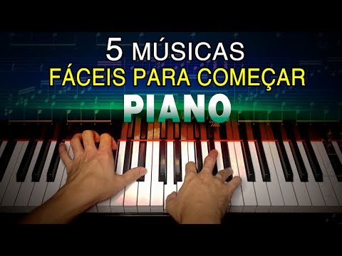 5 MÚSICAS MAIS FÁCEIS PARA COMEÇAR NO PIANO - Franz Ventura