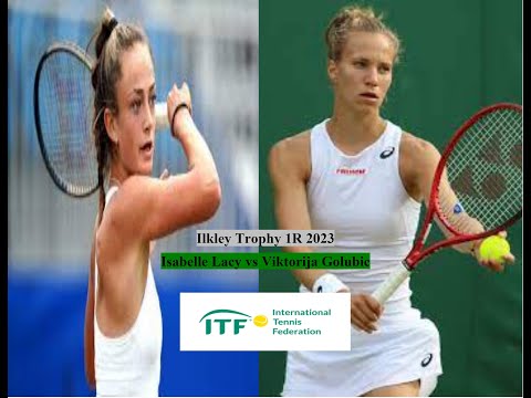 2023 W100 Ilkley 1R - Isabelle Lacy vs Viktorija Golubic Highlights