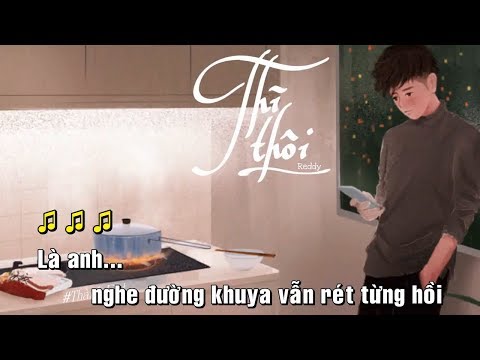 「Lyrics Video」Karaoke Thì Thôi - Reddy | Đạt One L