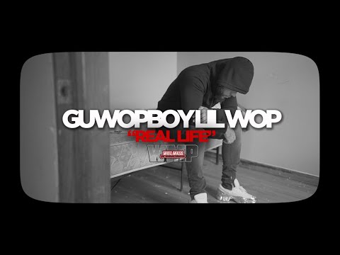 GuwopBoy Lil Wop - Real Life (Music Video) Shot By @Will_Mass