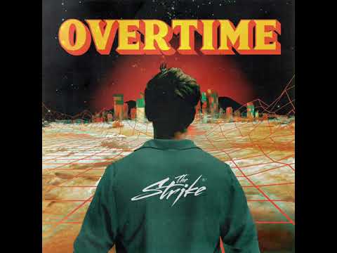 The Strike | Overtime