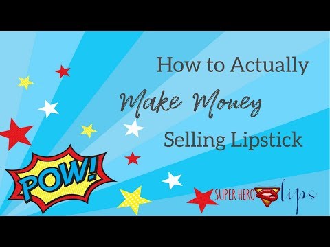 , title : 'How to ACTUALLY Make Money Selling Lipstick'