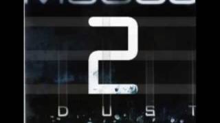 DJ Muggs Presents: Dust  "Believer"