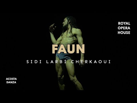 Faun ( fragment ) Sidi Larbi Cherkaoui, Acosta Danza, Royal Opera House, 2023