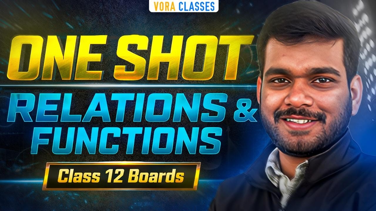 Class 12th Boards Maths | Relations and Functions in One Shot | Theory & CBSE