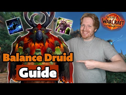 11.0 Balance Druid Guide | Talents, Gear, Rotation & Tips! | The War Within!