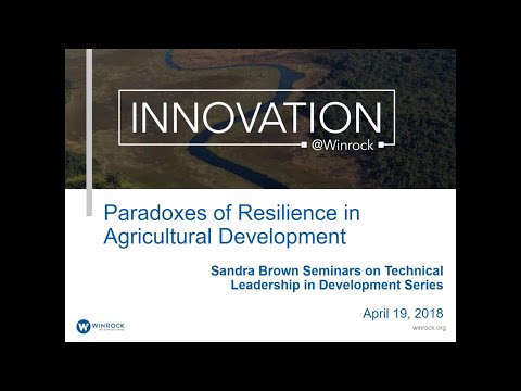 Watch Paradoxes of Resilience in Agricultural Development April 2018 on YouTube