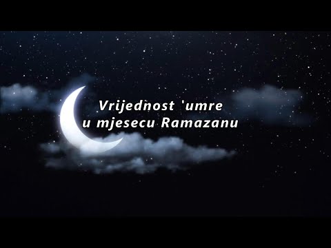 RAMAZANSKI DRAGULJI Vrijednost 'umre u mjesecu Ramazanu (O.U. KASABA)