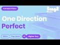 One Direction - Perfect (Higher Key) Piano Karaoke