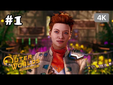 The Outer Worlds (Spacers Choice Edition) Full Game Walkthrough (Part 1) No Commentary (4k 60 FPS)