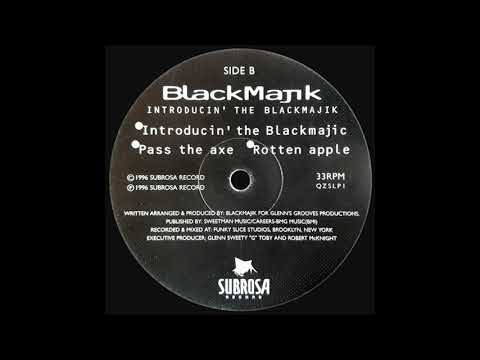 BlackMajik - Rotten Apple (1996)