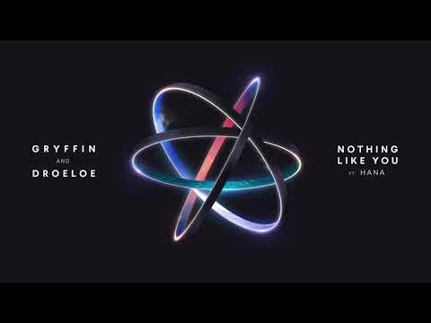 Gryffin & DROELOE  - Nothing Like You (feat.HANA) [Visualizer]