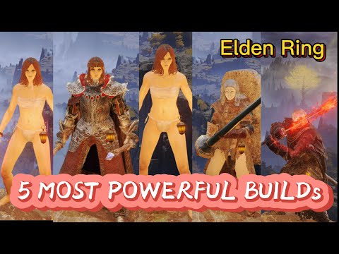 5 Most OP Elden Ring Builds You Need to Try Now to Unleash the Power