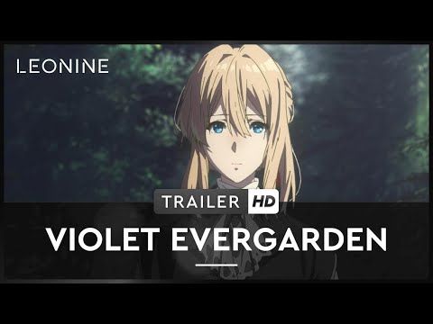 Violet Evergarden - Trailer (deutsch/german, FSK 6)