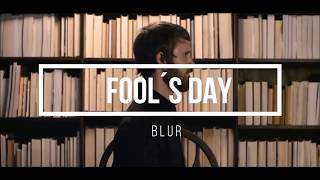 Blur - Fool´s Day (Video Perform)