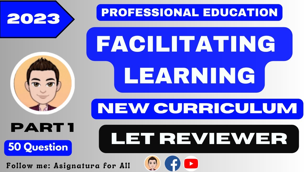FACILITATING LEARNING||PROFESSIONAL EDUCATION||NEW CURRICULUM||September 24, 2023