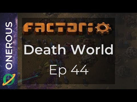 Factorio Death World Ep 44: Preparing to expand