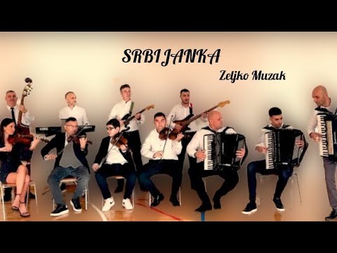 SRBIJANKA - ZELJKO MUZAK (OFFICIAL MUSIC VIDEO - 2023)
