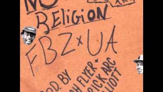 Flatbush Zombies X The Underachievers - No Religion