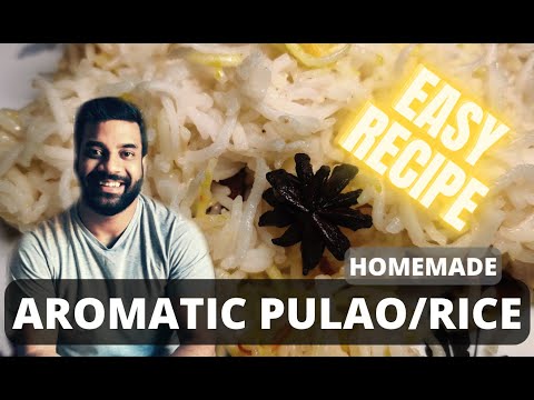 How to make Aromatic Rice | Aromatic Pulao | Easy Recipe | 10 minute recipe