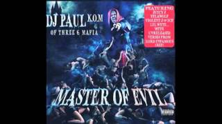 DJ Paul - I Don't Know (Feat. Lord Infamous)