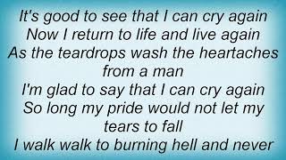 Willie Nelson - I Can Cry Again Lyrics