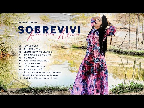 Renilda Maria | CD SOBREVIVI - 2022