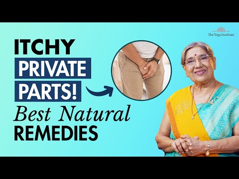 How to Stop Itching in Private Parts Instantly | 5 Natural Home Remedies, Causes & Prevention Tips