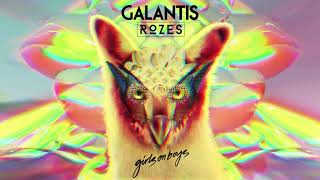 Galantis & ROZES - Girls on Boys (Official Audio)