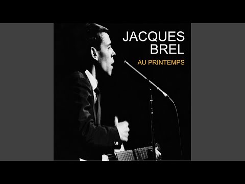 La lumière jaillira – Jacques Brel