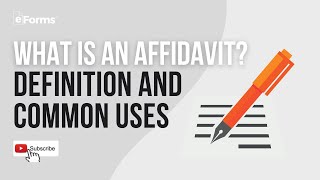 What is an Affidavit Definition and Common Uses