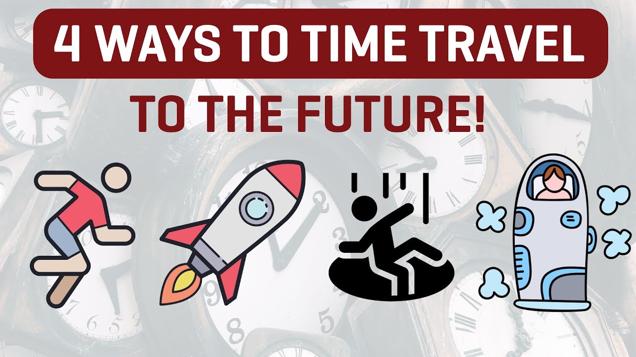 How to time travel to the future