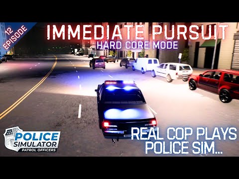 REAL COP PLAYS POLICE SIMULATOR - Police Simulator: Patrol Officers - Hard Core Mode - Episode 12