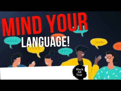 Black All Year   Mind Your Language