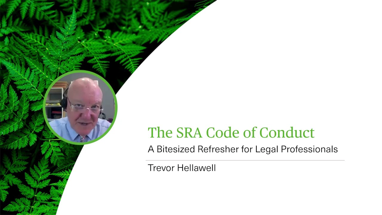 The SRA Code of Conduct - A Bitesized Refresher for Legal Professionals - Webinar