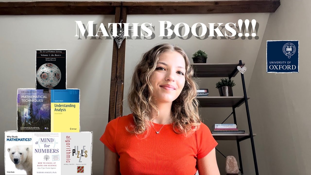Watch video Mathematics Book Recommendations from an Oxford student (My top 8 Maths Books!!) Now Mathematics Book Recommendations from an Oxford student (My top 8 Maths Books!!)